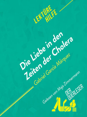 cover image of Die Liebe in den Zeiten der Cholera von Gabriel García Márquez Lektürehilfe